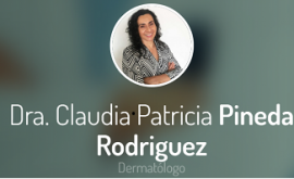  Dermatologa / Dra: Claudia Patricia Pineda Rodriguez/en Duitama